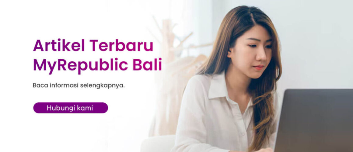 pasang wifi my republic bali 2(1)